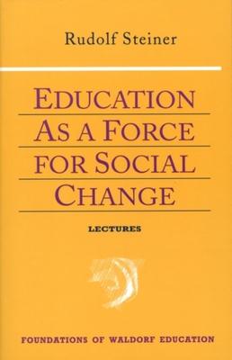 Education as a Force for Social Change: (Cw 296, 192, 330/331)