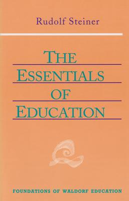 The Essentials of Education: (Cw 308)