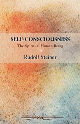Self-Consciousness: The Spiritual Human Being (Cw 79) Subscription