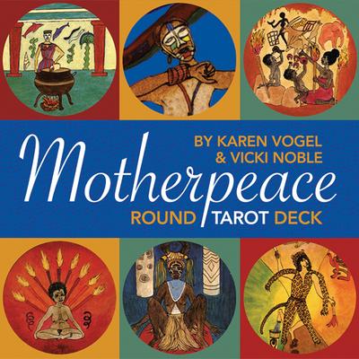 The Motherpeace Round Tarot Deck: 78-Card Deck