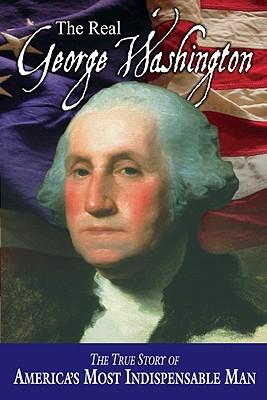 The Real George Washington