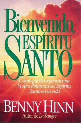 Bienvenido, Espritu Santo