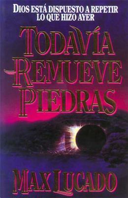 Todava Remueve Piedras