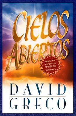 Cielos Abiertos = Open Heavens