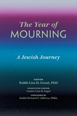 The Year of Mourning: A Jewish Journey