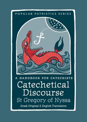 Catechetical Discourse: A Handbook for Catechists