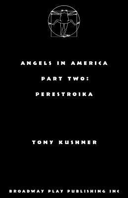 Angels in America, Part Two: Perestroika