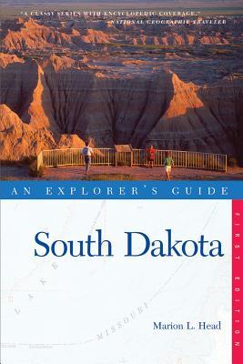 An Explorer's Guide: South Dakota