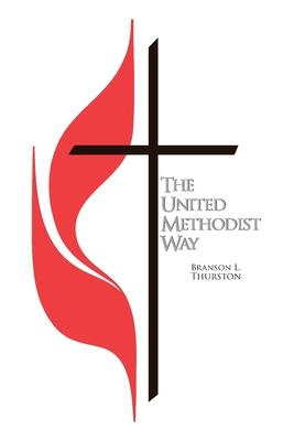 The United Methodist Way