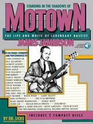 Standing in the Shadows of Motown Book/Online Audio [With 2] Subscription