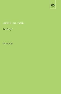 Animus and Anima: Two Essays