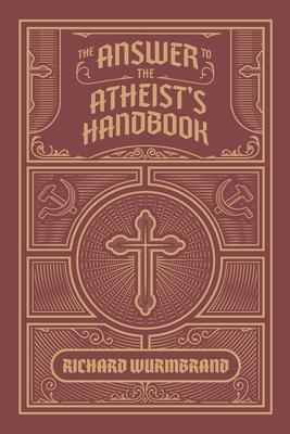 The Answer to the Atheist's Handbook