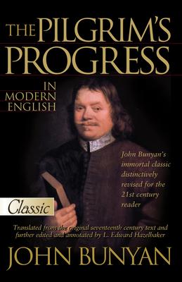 The Pilgrim's Progress: In Modern English (Pure Gold Classics) Subscription
