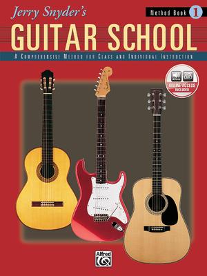 Jerry Snyder's Guitar School, Method Book, Bk 1: A Comprehensive Method for Class and Individual Instruction, Book & Online Audio