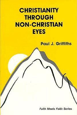 Christianity Through Non-Christian Eyes