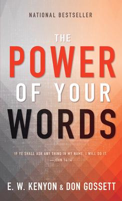 The Power of Your Words: 60 Days of Declaring God's Truths