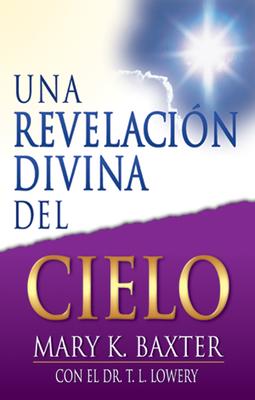 Una Revelacin Divina del Cielo