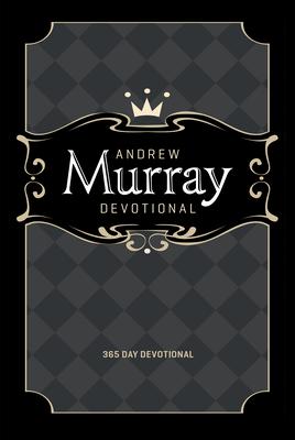 Andrew Murray Devotional: 365 Day