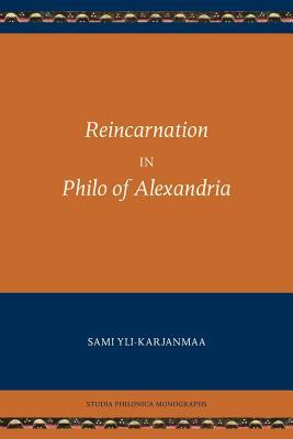 Reincarnation in Philo of Alexandria