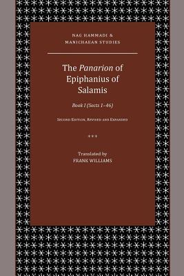 The Panarion of Epiphanius of Salamis: Book I (Sects 1-46)