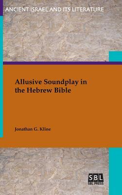 Allusive Soundplay in the Hebrew Bible Subscription
