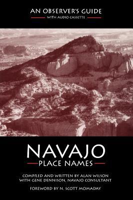 Navajo Place Names: An Observer's Guide