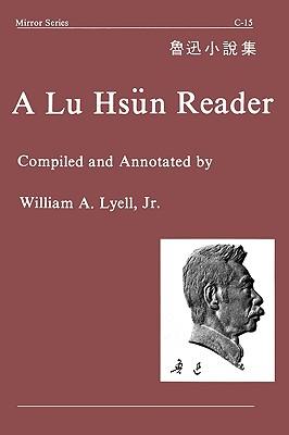 A Lu Hsun Reader Subscription