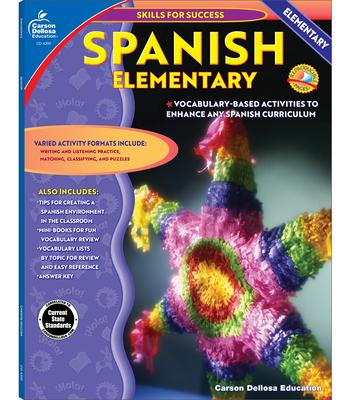 Spanish, Grades K - 5: Elementary