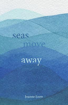 Seas Move Away