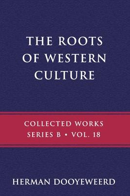 The Roots of Western Culture