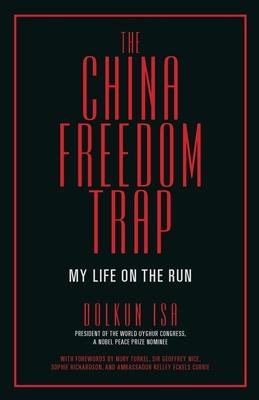 The China Freedom Trap