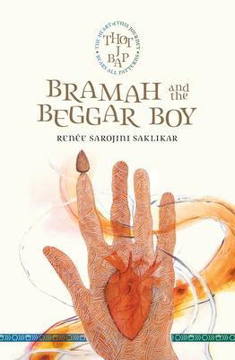 Bramah and the Beggar Boy