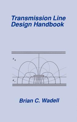 Transmission Line Design Handbook