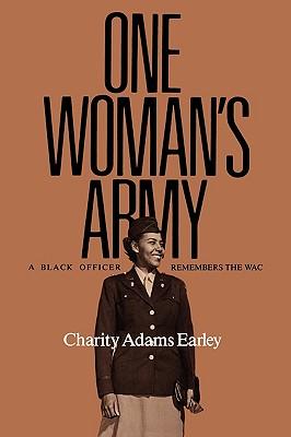 One Woman's Army: A Black Officer Remembers the Wacvolume 12