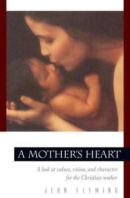 A Mother's Heart