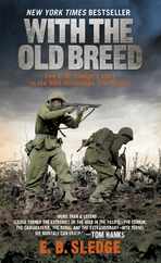 With the Old Breed: At Peleliu and Okinawa Subscription