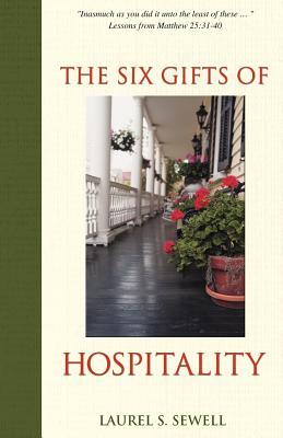 The Six Gifts of Hospitality