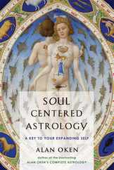Soul Centered Astrology: A Key to Your Expanding Self Subscription