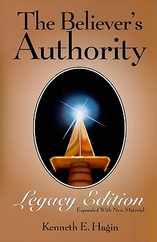 The Believer's Authority: Legacy Edition: Expanded with New Material Subscription