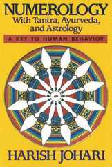 Numerology: With Tantra, Ayurveda, and Astrology Subscription