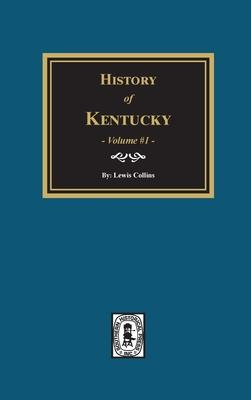 History of Kentucky - Volume #1