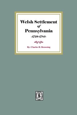 Welsh Settlement of Pennsylvania