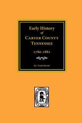 Early History of Carter County, Tennessee