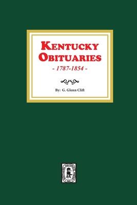 Kentucky Obituaries, 1787-1854