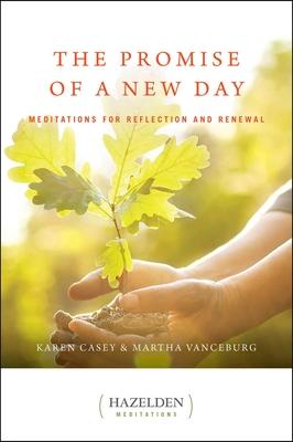 The Promise of a New Day: Meditations for Reflection and Renewal