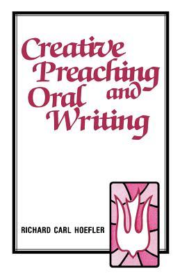 Creative Preaching & Oral Writing