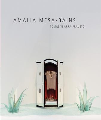 Amalia Mesa-Bains: Rituals of Memory, Migration, and Cultural Space