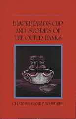 Blackbeard's Cup and Other Stories of the Outer Banks Subscription