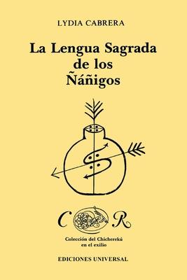 La Lengua Sagrada de Los igos