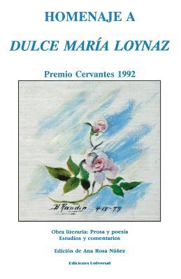 Homenaje a Dulce Maria Loynaz: Premio Cervantes 1992